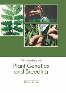 Plant Genetics Breeding Principles and 9781641162296 预订