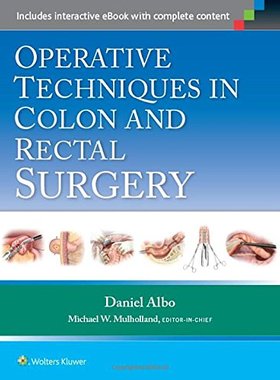 【预订】Operative Techniques in Colon and Rectal Surgery