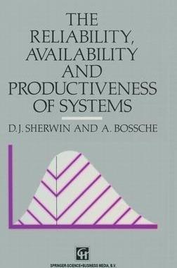 [预订]Reliability, Availability and Productiveness of Systems 9780412393204