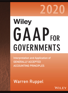 【预订】Wiley Gaap for Governments 2020 - Interpretation and Application of Generally Accepted Accounting Principl...