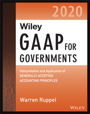 【预订】Wiley Gaap for Governments 2020 - Interpretation and Application of Generally Accepted Accounting Principl...