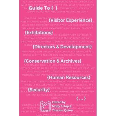 预订 Fwd Museums: Guide To {...} 2025 9798986866260