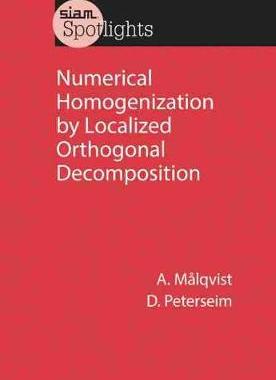 预订 Numerical Homogenization by Localized Orthogonal Decomposition