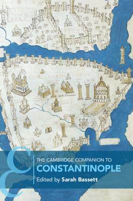 [预订]The Cambridge Companion to Constantinople 9781108705578