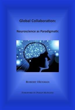 [预订]Global Collaboration: Neuroscience as Paradigmatic 9780978094591