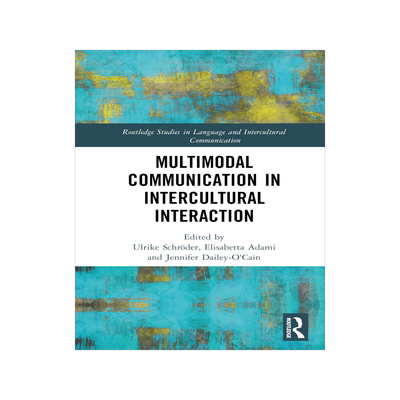 [预订]Multimodal Communication in Intercultural Interaction