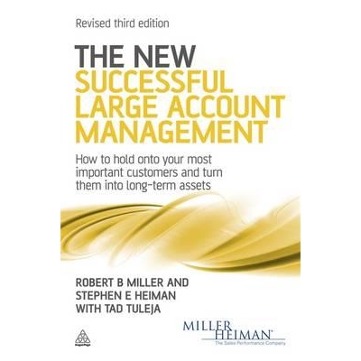 预订 The New Successful Large Account Management: How to Hold onto Your Most Important Customers and Turn Them into Long