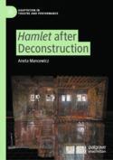 【预订】Hamlet After Deconstruction 9783030968052
