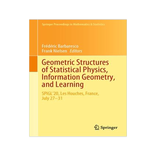 [预订]Geometric Structures of Statistical Physics, Information Geometry, and Learning 9783030779566