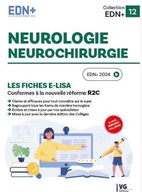 预订 Neurologie, neurochirurgie : les fiches e-Lisa : conformes à la nouvelle réforme R2C, EDN+ 2024