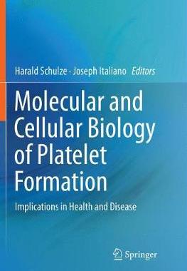 预订 Molecular and Cellular Biology of Platelet Formation