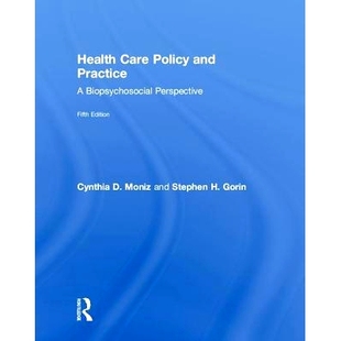 9781138079953 Care 卫生保健政策和实践：生物心理社会视角 Perspective Biopsychosocial Practice and Policy Health 预订