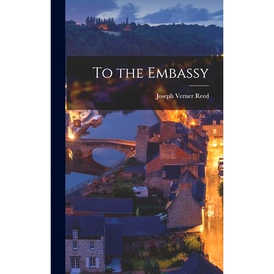 预订 To the Embassy: 9781013486180