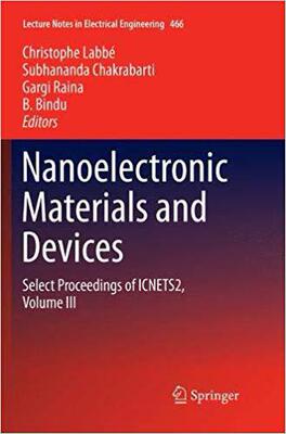 【预售】Nanoelectronic Materials and Devices: Select Proceedings of ICNETS2, Volume III