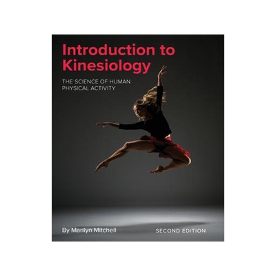 [预订]Introduction to Kinesiology: The Science of Human Physical Activity 9781793571984