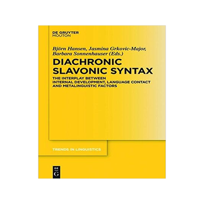 [预订]Diachronic Slavonic Syntax 9783110529296