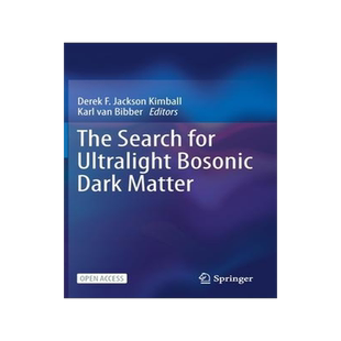[预订]The Search for Ultralight Bosonic Dark Matter 9783030958510