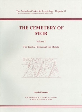 预订 The Cemetery of Meir: Volume 1: The Tomb of Pepyankh-The Middle 梅厄公墓 第1卷：黑人迫皮安科的坟墓: 9780856688454