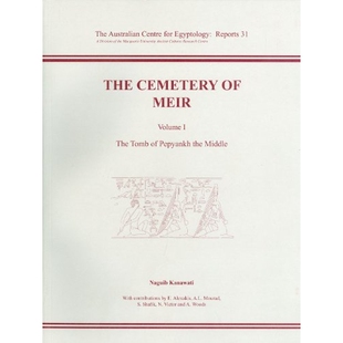 预订 The Cemetery of Meir: Volume 1: The Tomb of Pepyankh-The Middle 梅厄公墓 第1卷：黑人迫皮安科的坟墓: 9780856688454