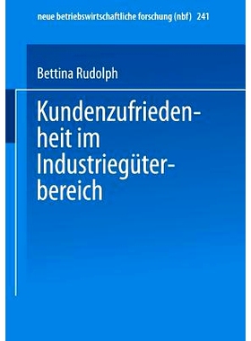 预订 Kundenzufriedenheit im Industriegüterbereich: 9783409128513