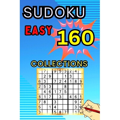 预订 160 Easy Sudoku Collections: Sudoku Book for Adults, Teens & Seniors, Puzzles with Detailed Step-by-step for Begine