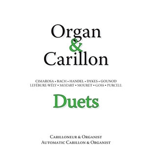 Duets 预订 Carillon 9781718962538 Organ