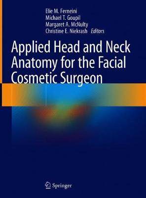 【预订】Applied Head and Neck Anatomy for the Facial Cosmetic Surgeon