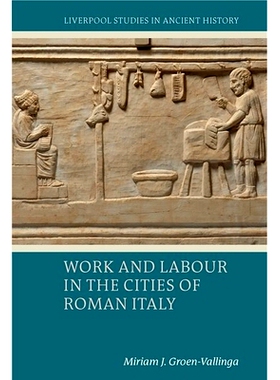 预订 Work and Labour in the Cities of Roman Italy