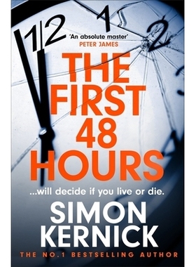 预订 First 48 Hours,The: The Twisting New Thriller From The Sunday Times Bes 前 48 小时：《星期日泰晤士报》的扭曲新惊悚