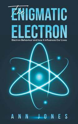 [预订]The Enigmatic Electron 9781528996259