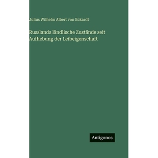 预订 Russlands ländlische Zustände seit Aufhebung der Leibeigenschaft: 9783386498364