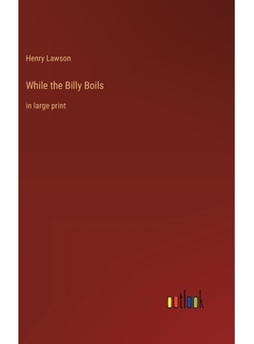 预订 While the Billy Boils: in large print: 9783368362959