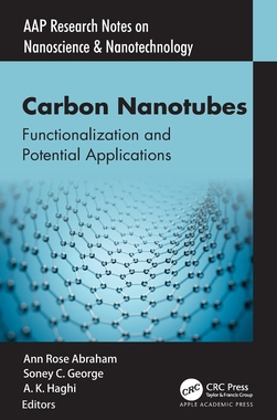 【预订】Carbon Nanotubes: Functionalization and Potential Applications 9781774638576