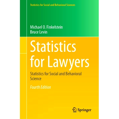 预订 Statistics for Lawyers: Statistics for Social and Behavioral Science 律师统计资料：社会与行为科学统计学 第4版: 9781