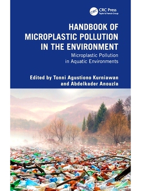 预订 Handbook of Microplastic Pollution in the Environment: Microplastic Pollution in Aquatic Environments: 978103278365