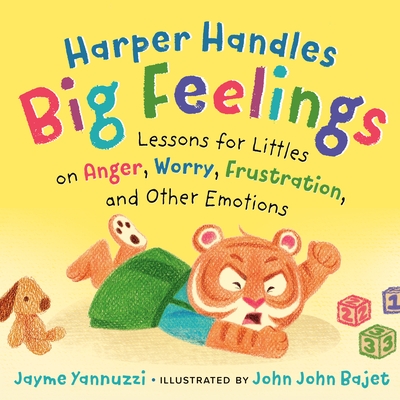 Lessons for Littles on Anger, Worry, Fru