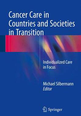 【预订】Cancer Care in Countries and Societies in Transition