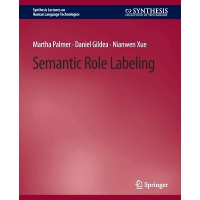 预订 Semantic Role Labeling: 9783031010071