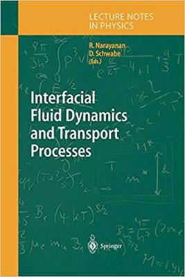 【预订】Interfacial Fluid Dynamics and Transport Processes 9783642073625
