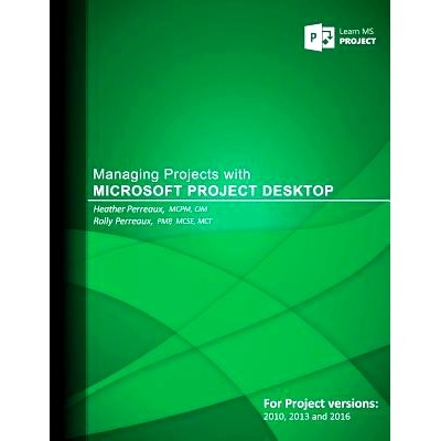 预订 Managing Projects with Microsoft Project Desk*: 9781537380254