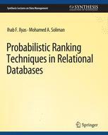 预订 Probabilistic Ranking Techniques in Relational Databases