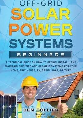 [预订]Off-Grid Solar Power Systems Beginners 9781087986265