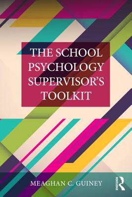 【预订】The School Psychology Supervisor’s Toolkit