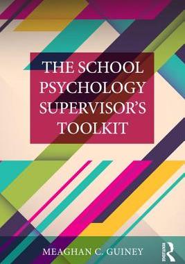【预订】The School Psychology Supervisor’s Toolkit