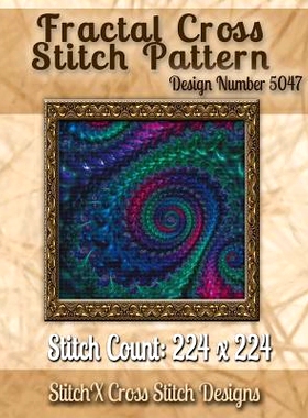 预订 Fractal Cross Stitch Pattern: Design No. 5047: 9781502875426