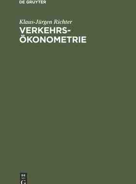 【预订】Verkehrsökonometrie 9783486228588
