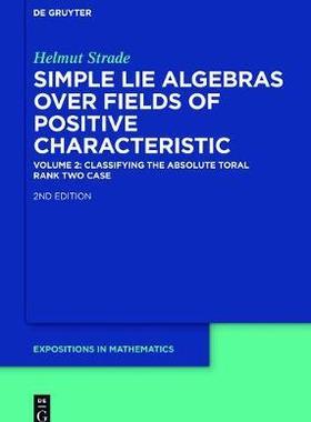 [预订]Classifying the Absolute Toral Rank Two Case 9783110516760