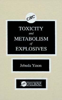 【预订】Toxicity and Metabolism of Explosives