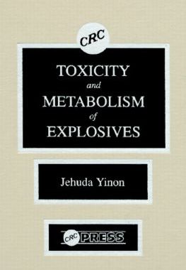 【预订】Toxicity and Metabolism of Explosives