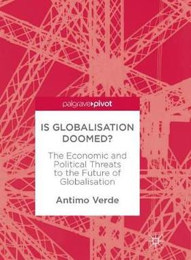 【预订】Is Globalisation Doomed?